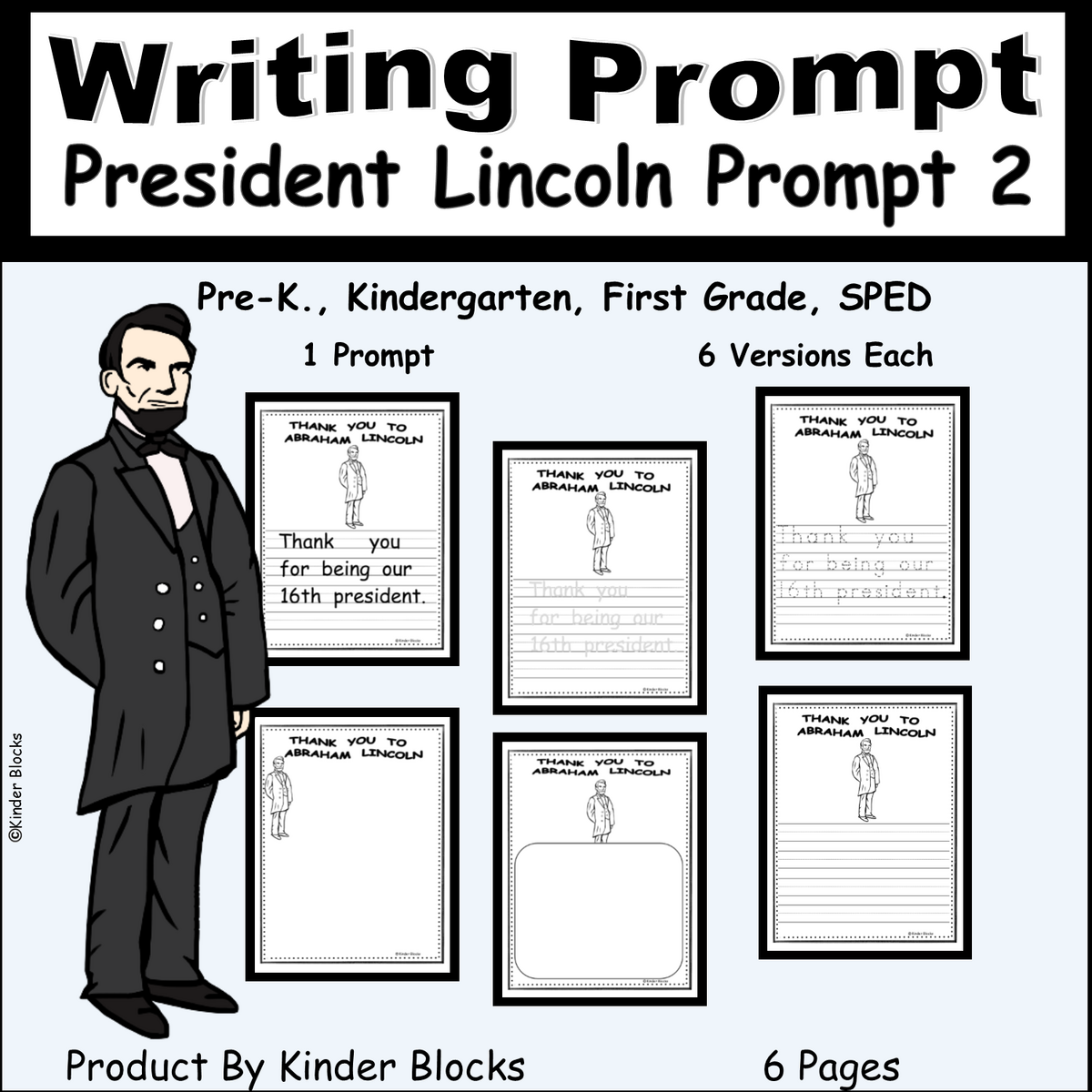 Abraham Lincoln Writing Prompt 2 Made By Teachers Abraham Lincoln Writing Prompt 2 Made By Teachers