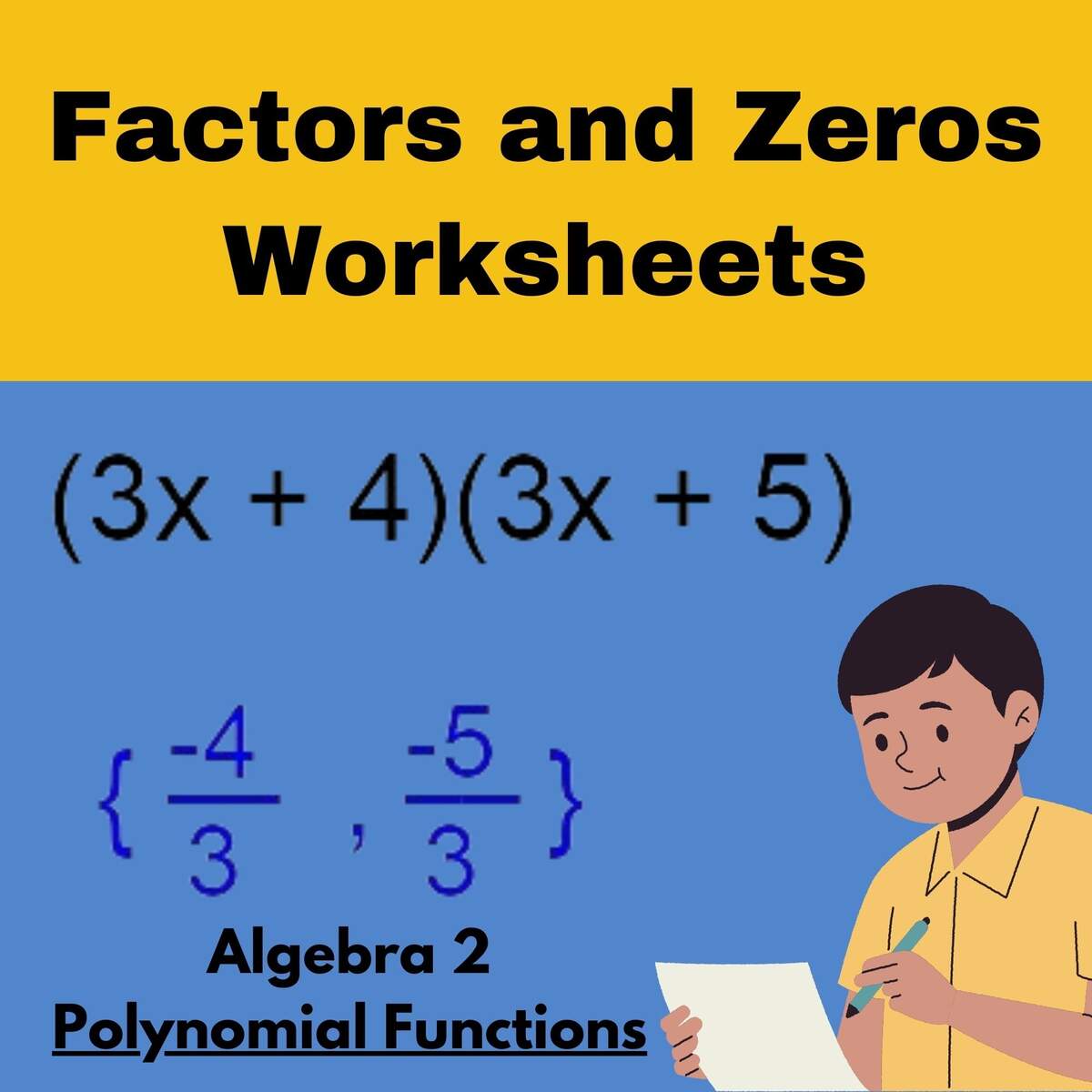 Factors And Zeros Worksheets Algebra 2 Polynomial Functions Worksheets Made By Teachers Factors And Zeros Worksheets Algebra 2 Polynomial Functions Worksheets Made By Teachers