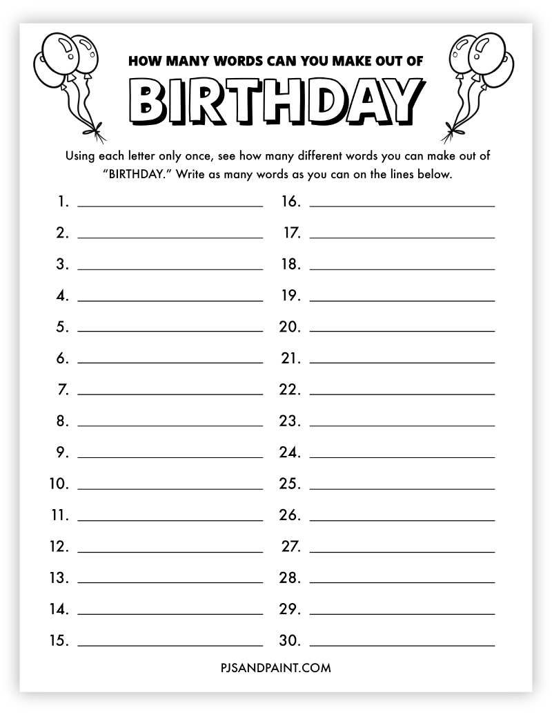 How Many Words Can You Make Out Of Birthday Free Printable Game Pjs And Paint