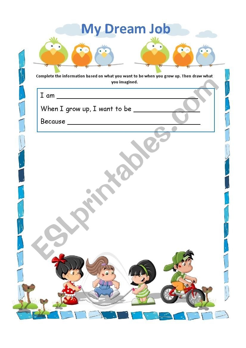 My Dream Job ESL Worksheet By Juanes0216 My Dream Job ESL Worksheet By Juanes0216