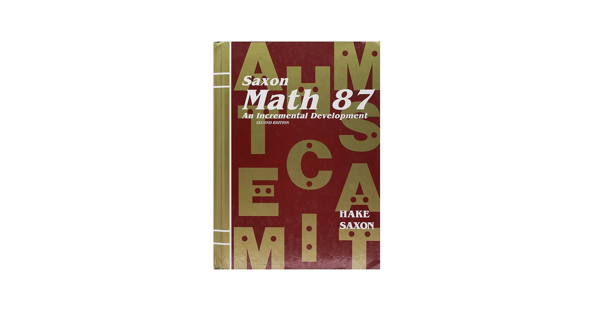 Should My Child Do Saxon Math 8 7 Or Algebra 1 2 Studying His Word And His Works