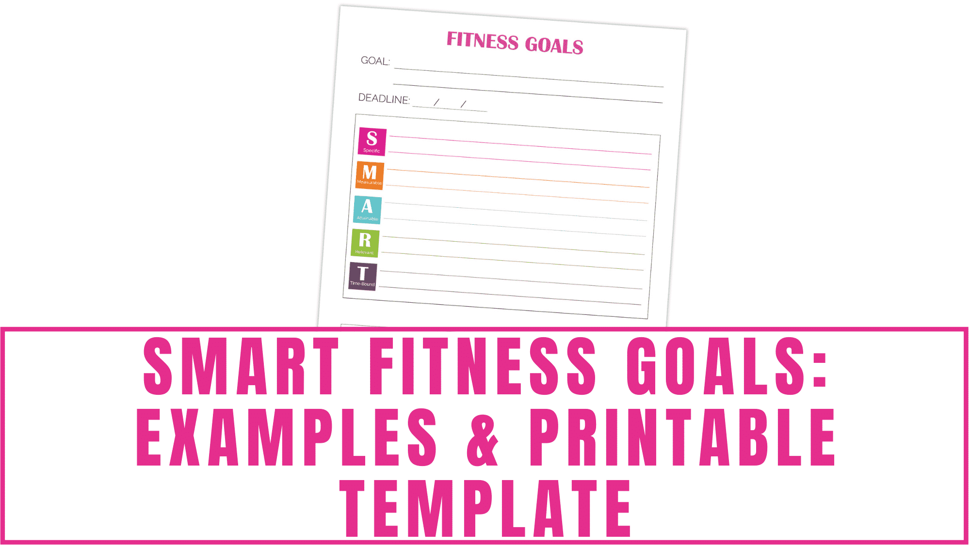 SMART Fitness Goals Examples Printable Freebie Finding Mom Free Printable Fitness Planner
