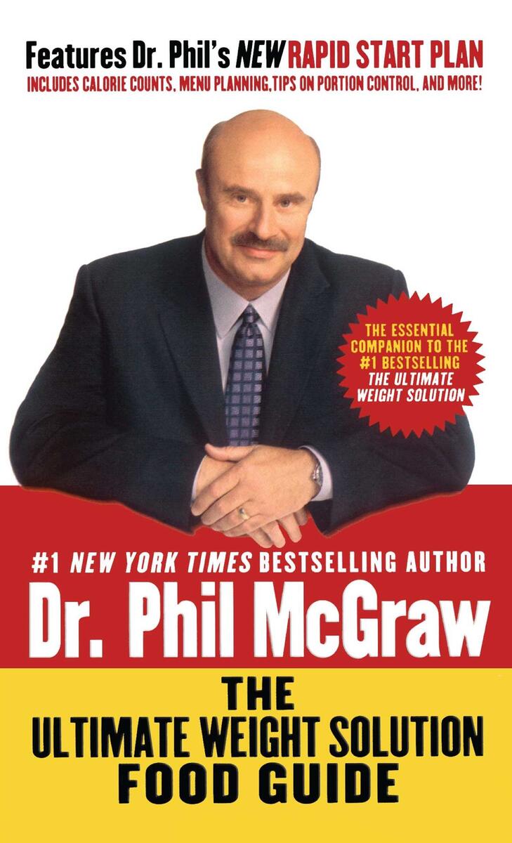 The Ultimate Weight Solution Food Guide Book By Phil McGraw Official Publisher Page Simon Schuster